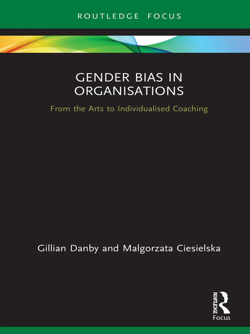 Title details for Gender Bias in Organisations by Gillian Danby - Available